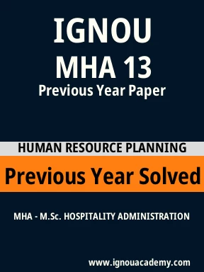 MHA 13 Previous Year Solved Question Paper
