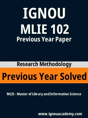 MLIE 102 Previous Year Solved Question Paper
