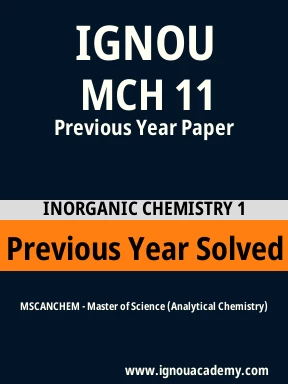 MCH 11 Previous Year Solved Question Paper