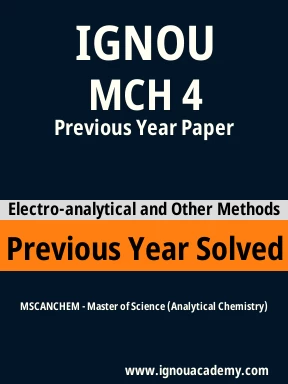 MCH 4 Previous Year Solved Question Paper