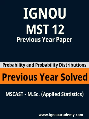 MST 12 Previous Year Solved Question Paper