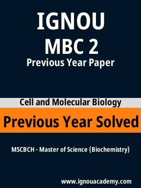 MBC 2 Previous Year Solved Question Paper