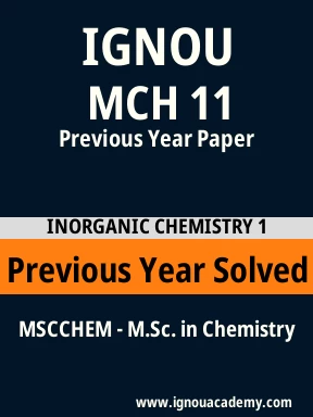 MCH 11 Previous Year Solved Question Paper
