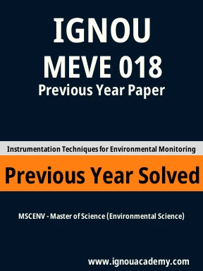MEVE 018 Previous Year Solved Question Paper