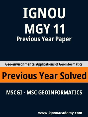 MGY 11 Previous Year Solved Question Paper