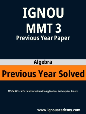 MMT 3 Previous Year Solved Question Paper