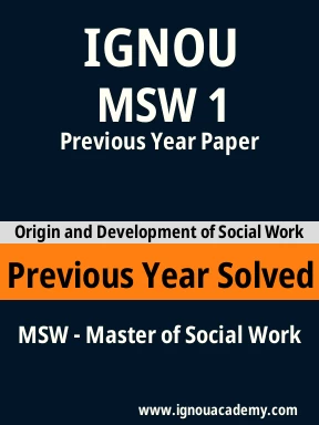 MSW 1 Previous Year Solved Question Paper