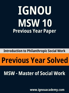 MSW 10 Previous Year Solved Question Paper