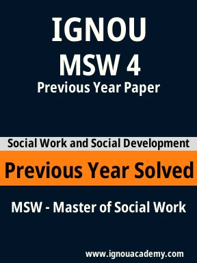 MSW 4 Previous Year Solved Question Paper
