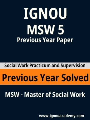 MSW 5 Previous Year Solved Question Paper