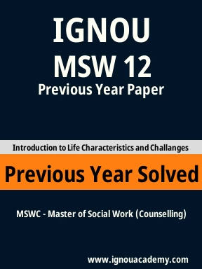 MSW 12 Previous Year Solved Question Paper