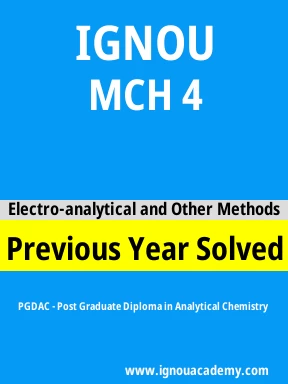 MCH 4 Previous Year Solved Question Paper