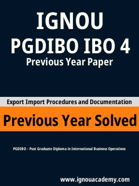 PGDIBO IBO 4 Previous Year Solved Question Paper
