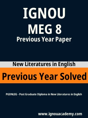 MEG 8 Previous Year Solved Question Paper