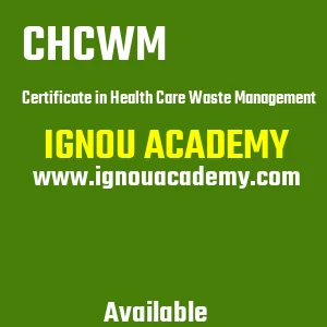 IGNOU CHCWM Projects