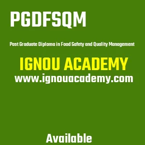 IGNOU PGDFSQM Projects