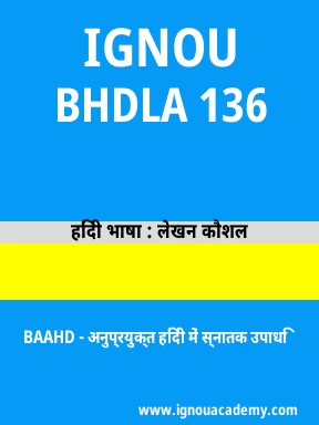 BHDLA 136 Solved Assignment