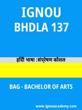 BHDLA 137  Solved Assignment