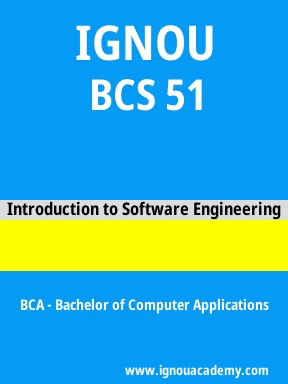 BCS 51 Solved Assignment